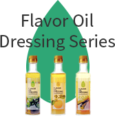 Flavor Oil Dressing Series